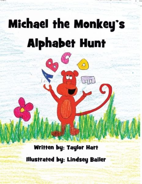 Cover for Taylor Hart · Michael the Monkey's Alphabet Hunt (Pocketbok) (2011)