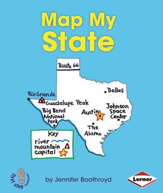 Cover for Jennifer Boothroyd · Map My State (First Step Nonfiction - Map It Out) (Paperback Book) (2013)