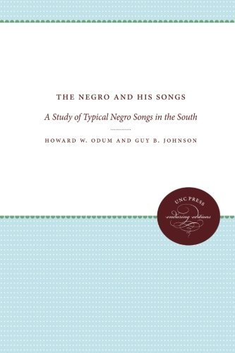 Cover for Guy B. Johnson · The Negro and His Songs: a Study of Typical Negro Songs in the South (Pocketbok) (2013)