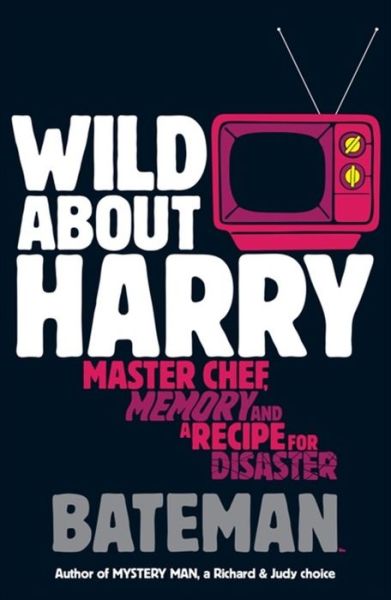 Cover for Bateman · Wild About Harry (Paperback Book) (2013)