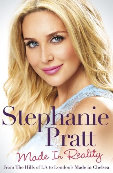 Cover for Stephanie Pratt · Made in Reality (Taschenbuch) (2016)