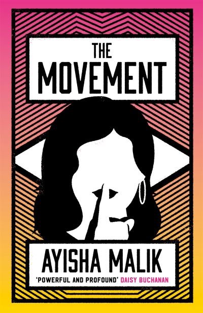 Cover for Ayisha Malik · The Movement (Paperback Bog) (2022)