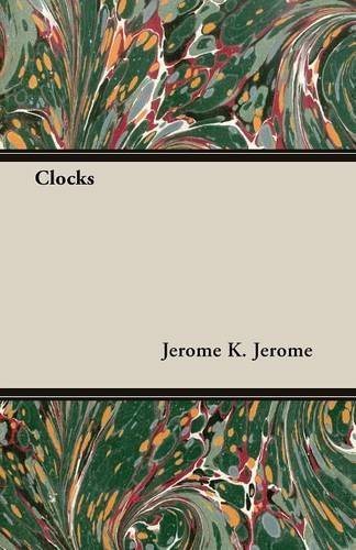 Cover for Jerome K. Jerome · Clocks (Paperback Bog) (2014)