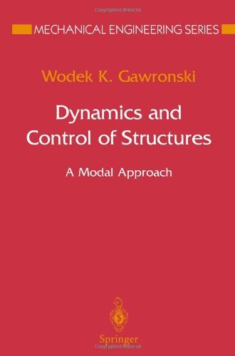 Cover for Wodek K. Gawronski · Dynamics and Control of Structures: A Modal Approach - Mechanical Engineering Series (Pocketbok) [Softcover reprint of the original 1st ed. 1998 edition] (2013)