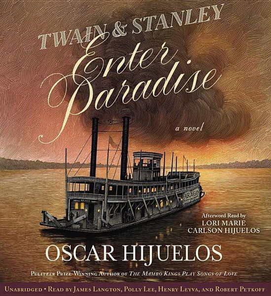 Cover for Oscar Hijuelos · Twain And Stanley Enter Paradise (Audiobook (CD)) [Unabridged edition] (2016)