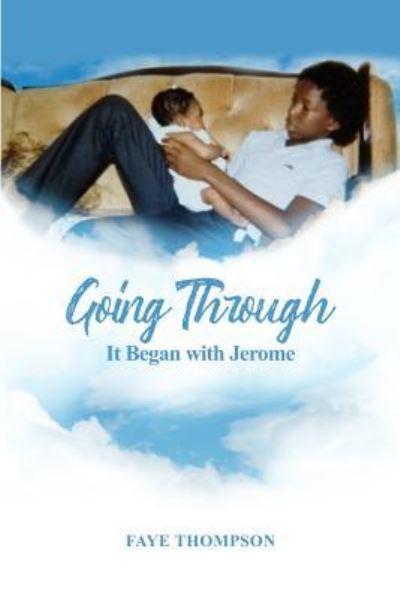 Cover for Faye Thompson · Going Through (Paperback Book) (2018)