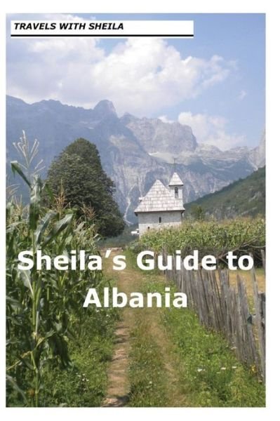 Cover for Sheila Simkin · Sheila's Guide to Albania (Paperback Bog) (2012)
