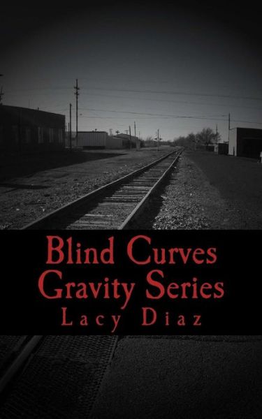 Cover for Lacy Diaz · Blind Curves (Taschenbuch) (2014)