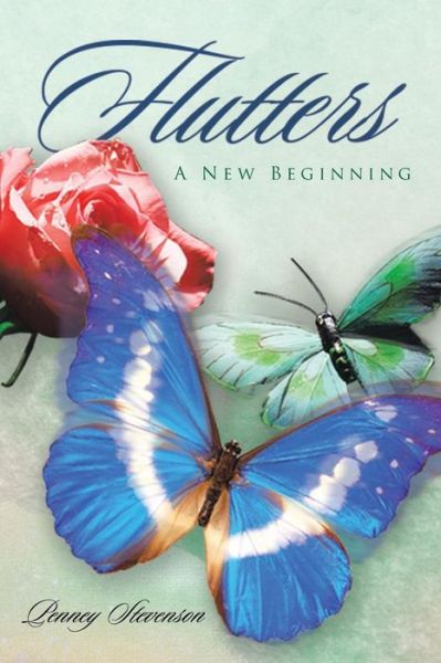 Cover for Penney Stevenson · Flutters: a New Beginning (Pocketbok) (2013)