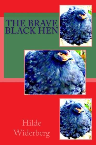 Cover for Ms Hilde Widerberg · The Brave Black Hen (Paperback Bog) (2014)
