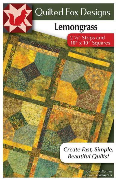 Lemongrass Quilt Pattern - Suzanne McNeill - Książki - Fox Chapel Publishing Company, Incorpora - 9781497204331 - 1 grudnia 2018