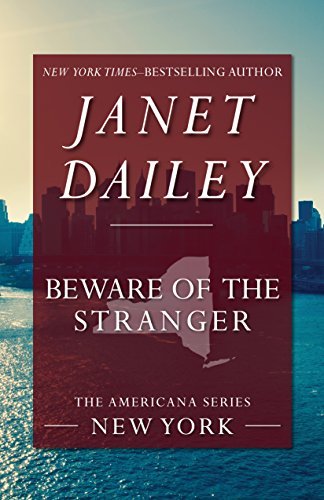 Cover for Janet Dailey · Beware of the Stranger - The Americana Series (Pocketbok) (2014)