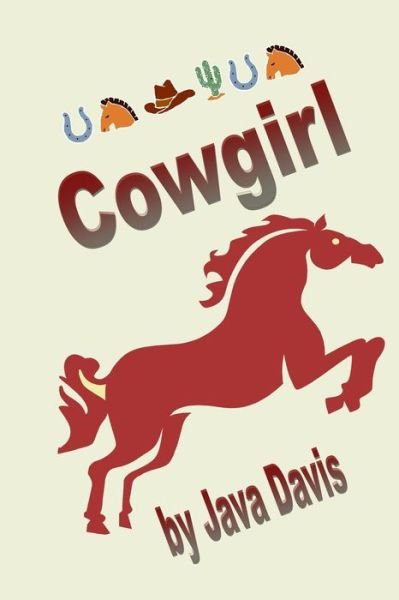 Cover for Java Davis · Cowgirl (Paperback Bog) [2nd edition] (2014)