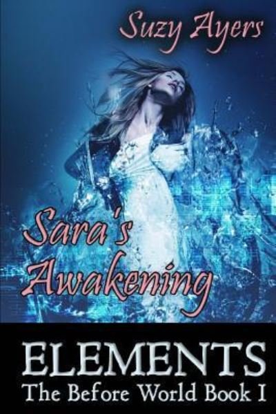 Cover for Suzy Ayers · Sara's Awakening (Paperback Book) (2013)