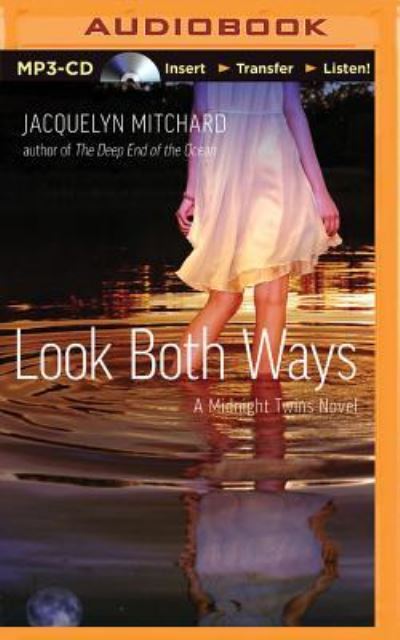 Cover for Jacquelyn Mitchard · Look Both Ways (MP3-CD) (2015)