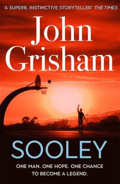 Sooley: The Gripping Bestseller from John Grisham - John Grisham - Bøker - Hodder & Stoughton - 9781529370331 - 6. januar 2022