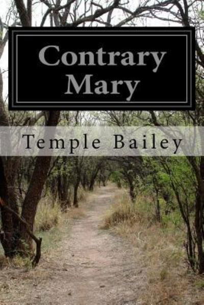 Cover for Temple Bailey · Contrary Mary (Paperback Bog) (2016)