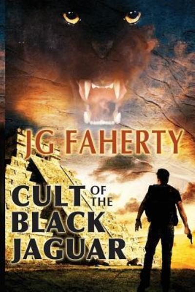 Cover for Jg Faherty · Cult of the Black Jaguar (Pocketbok) (2016)
