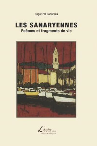 Cover for Roger-Pol Cottereau · Les Sanaryennes (Paperback Book) (2017)