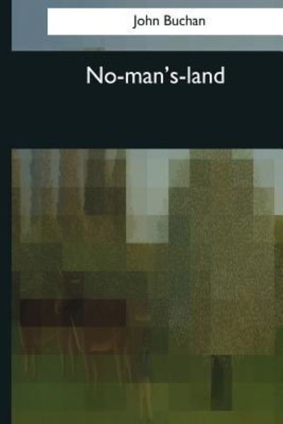 Cover for John Buchan · No-man's-land (Paperback Book) (2017)