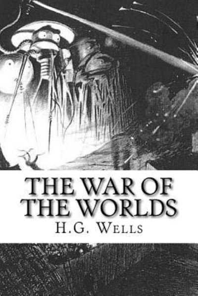 Cover for H.G. Wells · The War of the Worlds (Taschenbuch) (2017)