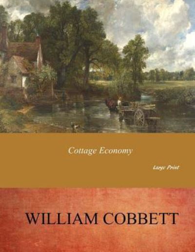 Cover for William Cobbett · Cottage Economy (Paperback Book) (2017)