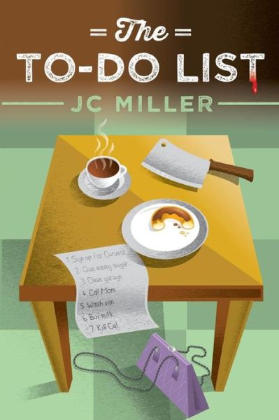 Cover for JC Miller · The To-Do List (Paperback Book) (2017)