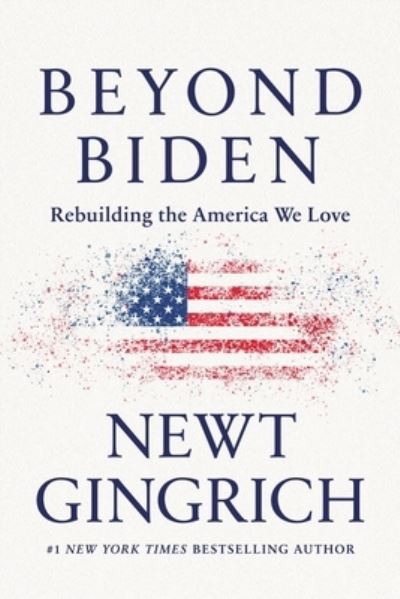 Cover for Newt Gingrich · Beyond Biden (CD) (2022)