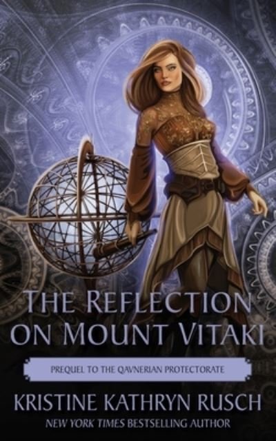 Cover for Kristine Kathryn Rusch · The Reflection on Mount Vitaki (Pocketbok) (2023)