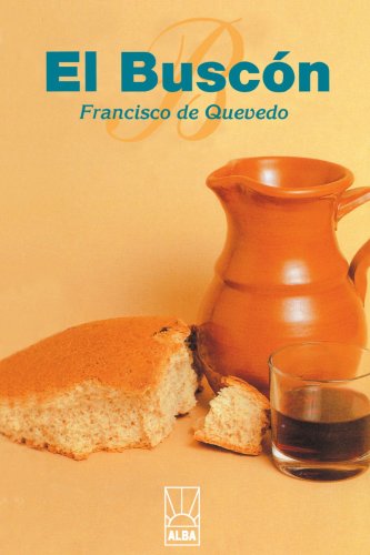 Cover for Francisco De Quevedo · El Buscón (Alba) (Spanish Edition) (Paperback Book) [Spanish edition] (1999)