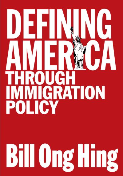 Cover for Bill Ong Hing · Defining America: Through Immigration Policy - Maping Racisms (Paperback Book) (2003)