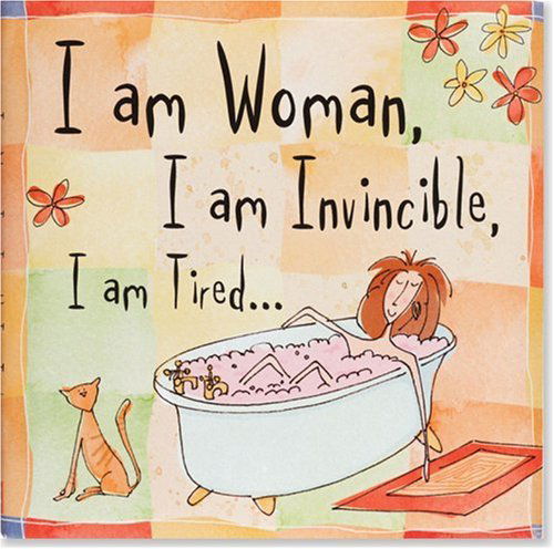 Cover for Born to Shop · I Am Woman, I Am Invincible, I Am Tired... (Keepsake, Humor) (Keepsake Series) (Hardcover Book) (2006)