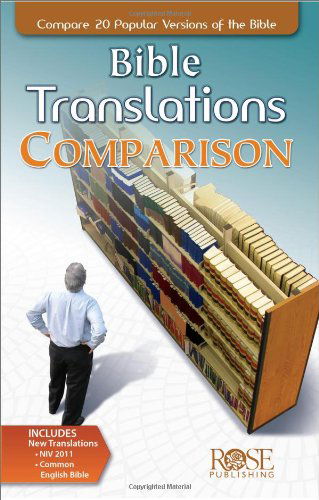 Cover for Rose Publishing · Bible Translations Comparison Pamphlet: Compare 20 Popular Versions of the Bible (Compare 20 Bible Translations) (Pamflet) (2007)