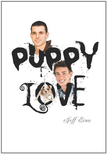 Cover for Jeff Erno · Puppy Love (Pocketbok) (2009)