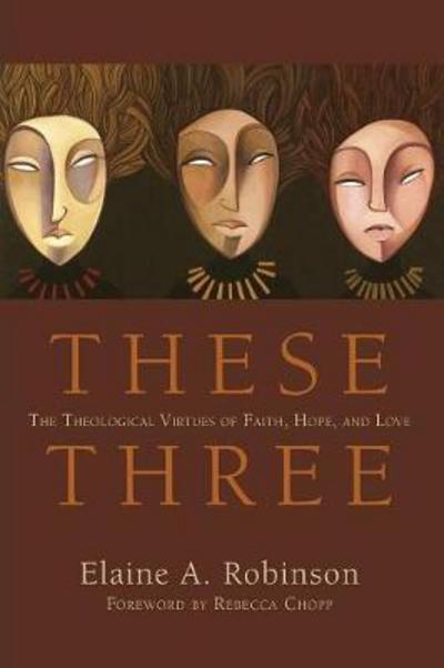 Cover for Elaine A Robinson · These Three (Pocketbok) (2010)