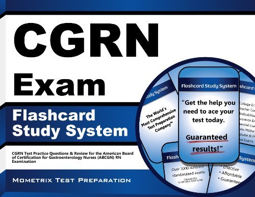 Cover for Cgrn Exam Secrets Test Prep Team · Cgrn Exam Flashcard Study System: Cgrn Test Practice Questions &amp; Review for the American Board of Certification for Gastroenterology Nurses (Abcgn) Rn Examination (Cards) (Paperback Book) [1 Flc Crds edition] (2023)