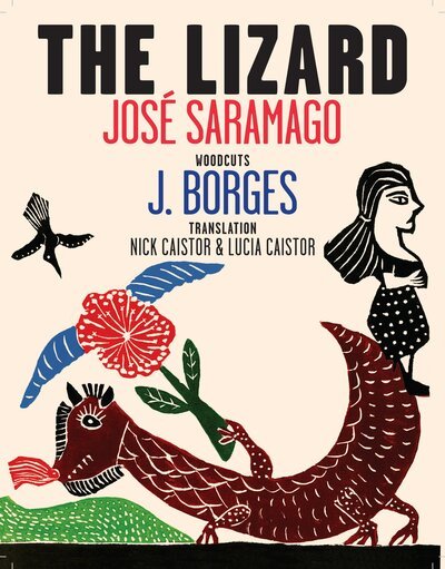 Cover for Jose Saramago · The Lizard (Hardcover Book) (2019)