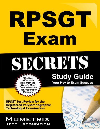 Cover for Rpsgt Exam Secrets Test Prep Team · Rpsgt Exam Secrets Study Guide: Rpsgt Test Review for the Registered Polysomnographic Technologist Examination (Mometrix Secrets Study Guides) (Paperback Bog) [1 Pap / Psc edition] (2023)