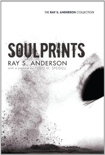 Soulprints: (Ray S. Anderson Collection) - Ray S. Anderson - Books - Wipf & Stock Pub - 9781610971331 - May 20, 2011