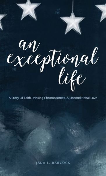 Cover for Jada Babcock · An Exceptional Life (Innbunden bok) (2021)