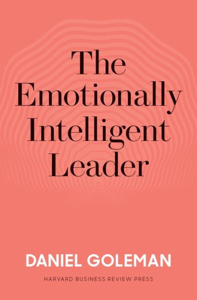 Cover for Daniel Goleman · The Emotionally Intelligent Leader (Hardcover Book) (2019)