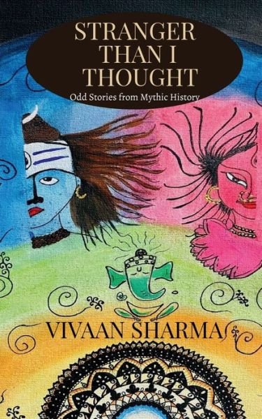 Cover for Vivaan Sharma · Stranger than I thought (Paperback Book) (2021)