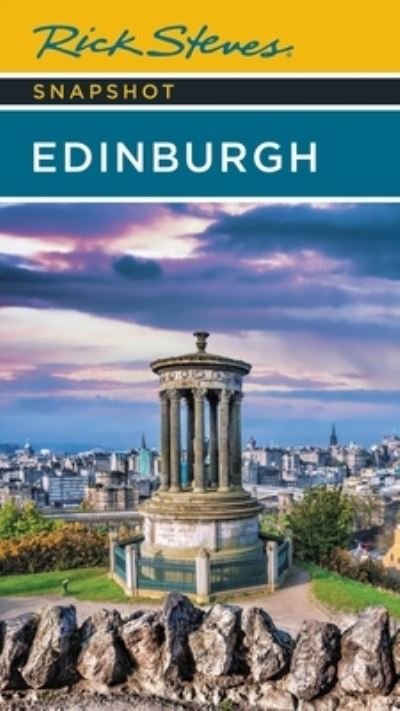 Rick Steves Snapshot Edinburgh - Cameron Hewitt - Books - Avalon Travel Publishing - 9781641715331 - April 6, 2023