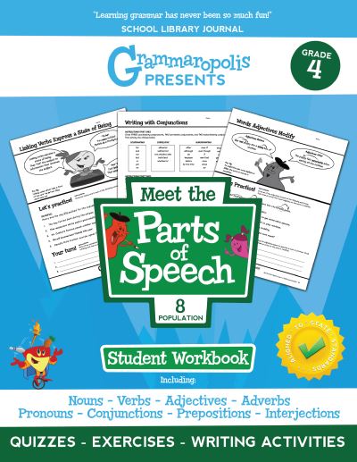 The Parts of Speech Workbook, Grade 4 - Grammaropolis Grammar Workbooks - Coert Voorhees - Bøker - Six Foot Press - 9781644420331 - 15. oktober 2020