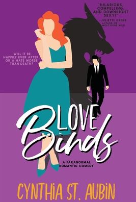 Cover for Cynthia St. Aubin · Love Binds (Book) (2023)