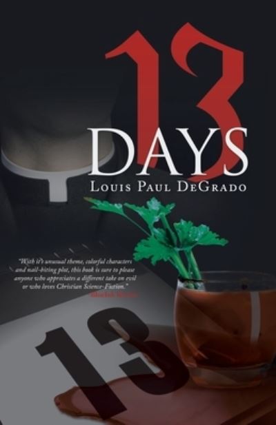 Cover for Louis Paul DeGrado · 13 Days (Book) (2020)