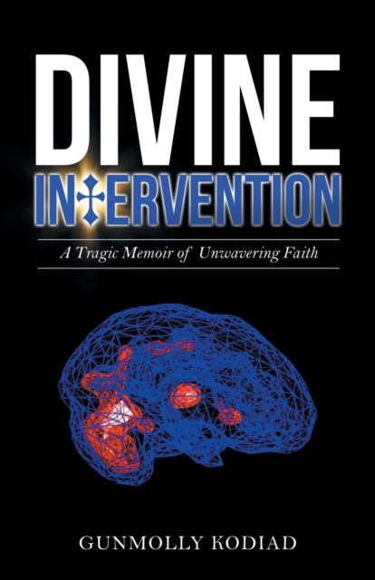 Cover for Gunmolly Kodiad · Divine Intervention (Paperback Book) (2021)