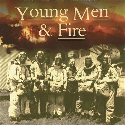 Cover for Norman Maclean · Young Men &amp; Fire (CD) (2008)