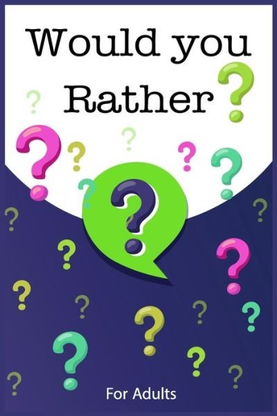 Cover for Would You Rather (Paperback Book) (2019)