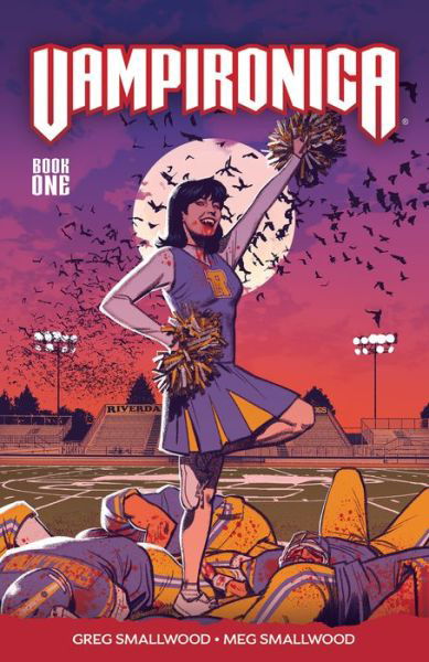 Vampironica Vol. 1 - Greg Smallwood - Books - Archie Comics - 9781682558331 - April 2, 2019